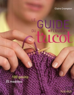 Bertrand.pt - Le Guide Fleurus Du Tricot