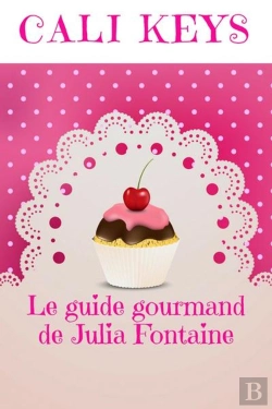 Bertrand.pt - Le Guide Gourmand De Julia Fontaine