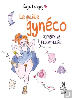 Bertrand.pt - Le Guide Gynéco Joyeux Et Décomplexé