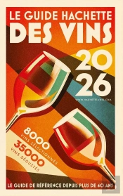 Le Guide Hachette Des Vins (Édition 2026)