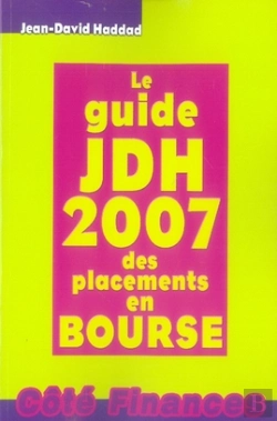 Bertrand.pt - Le Guide Jdh Des Placements En Bourse (Édition 2007)