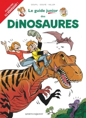 Le Guide Junior Tome 19 ; Les Dinosaures