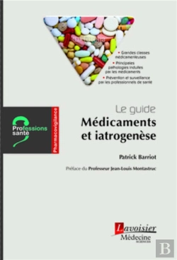 Bertrand.pt - Le Guide : Médicaments Et Iatrogenèse