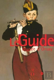 Le Guide Musée D'Orsay