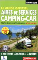 Le Guide Officiel Aires De Services Camping-Car