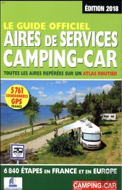 Le Guide Officiel Aires De Services Camping-Car