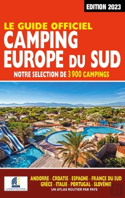 Bertrand.pt - Le Guide Officiel Camping Europe Du Sud (Édition 2023)
