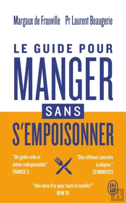 Bertrand.pt - Le Guide Pour Manger Sans S'Empoisonner