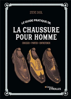 Bertrand.pt - Le Guide Pratique De La Chaussure Pour Homme
