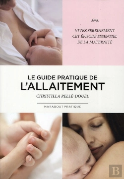 Bertrand.pt - Le Guide Pratique De L'Allaitement