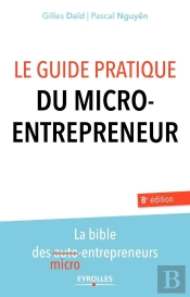 Le Guide Pratique De L'Auto-Entrepreneur