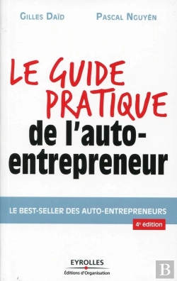Bertrand.pt - Le Guide Pratique De L'Auto-Entrepreneur - Nouvelle Edition Augmentee