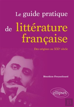 Bertrand.pt - Le Guide Pratique De Littérature Française ; Du Lycée Au Supérieur