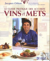 Le Guide Pratique Des Accords Vins Et Mets
