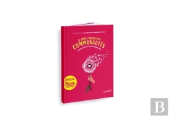 Bertrand.pt - Le Guide Pratique Des Communautés : Un Nouveau Souffle Pour Les Organisations