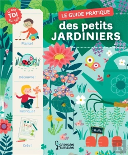 Bertrand.pt - Le Guide Pratique Des Petits Jardiniers