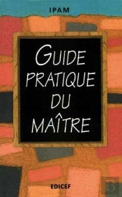 Le Guide Pratique Du Maître