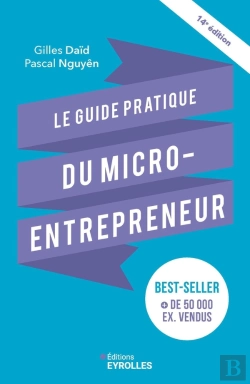 Bertrand.pt - Le Guide Pratique Du Micro-Entrepreneur (14e Édition)