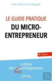 Le Guide Pratique Du Micro-Entrepreneur