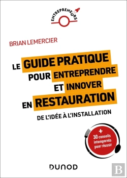 Bertrand.pt - Le Guide Pratique Pour Entreprendre Et Innover En Restauration