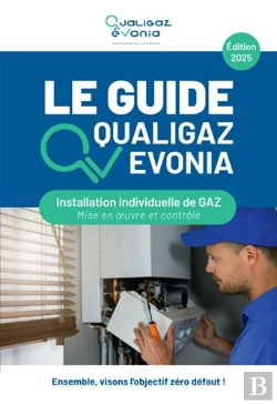Bertrand.pt - Le Guide Qualigaz Evonia - Installation Individuelle De Gaz - Mise En Oeuvre Et Controle