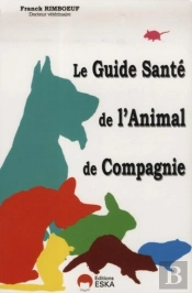 Le Guide Santé De L'Animal De Compagnie