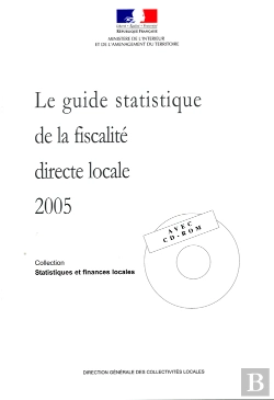 Bertrand.pt - Le Guide Statistique De La Fiscalite Directe Locale 2005