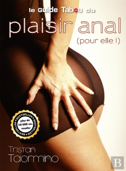Bertrand.pt - Le Guide Tabou Du Plaisir Anal (Pour Elle !)
