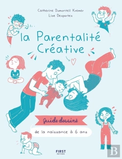 Bertrand.pt - Le Guide Très Très Illustré De La Parentalité Positive