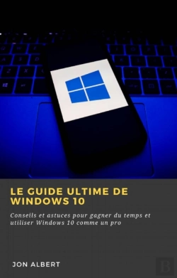 Bertrand.pt - Le Guide Ultime De Windows 10