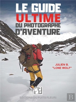 Bertrand.pt - Le Guide Ultime Du Photographe D'Aventure