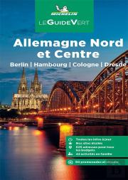 Le Guide Vert : Allemagne Nord Et Centre : Berlin, Hambourg, Cologne, Dresde (Édition 2023)