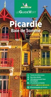 Le Guide Vert : Picardie : Baie De Somme (Édition 2023)