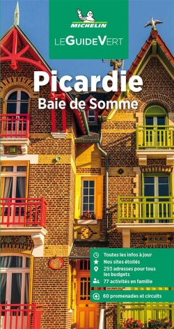 Bertrand.pt - Le Guide Vert : Picardie : Baie De Somme (Édition 2023)
