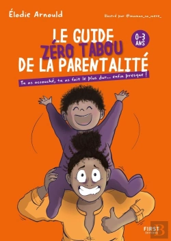 Bertrand.pt - Le Guide Zéro Tabou De La Parentalité