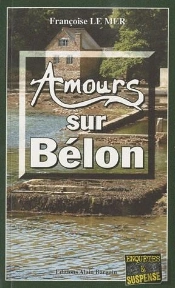 Le Gwen Et Le Fur Tome 11 : Amours De Bélon