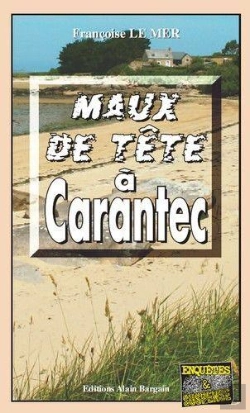 Bertrand.pt - Le Gwen Et Le Fur Tome 13 : Maux De Tête À Carantec