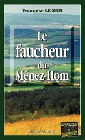 Le Gwen Et Le Fur Tome 3 : Le Faucheur Du Ménez-Hom