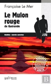 Le Gwen Et Le Fur Tome 8 : Le Mulon Rouge De Guérande