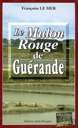 Bertrand.pt - Le Gwen Et Le Fur Tome 8 : Le Mulon Rouge De Guérande
