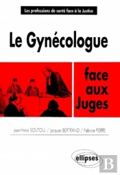 Le Gynécologue Face Aux Juges