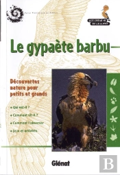 Le Gypaète Barbu