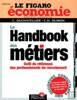 Bertrand.pt - Le Handbook Des Métiers : Outil De Référence Des Professionnels Du Recrutement -   Le Figaro Économie