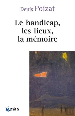 Bertrand.pt - Le Handicap, Les Lieux, La Memoire