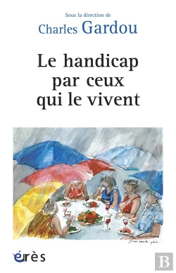 Bertrand.pt - Le Handicap Par Ceux Qui Le Vivent