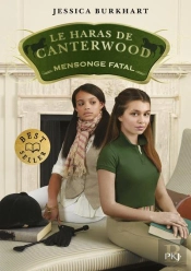 Le Haras De Canterwood - Tome 6 Mensonge Fatal