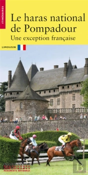 Le Haras National De Pompadour