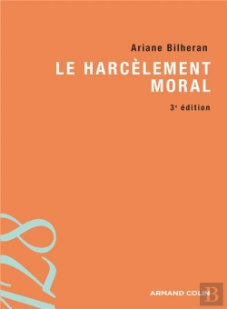 Bertrand.pt - Le Harcèlement Moral (3e Édition)