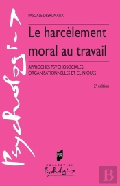 Le Harcèlement Moral Au Travail