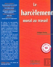 Le Harcelement Moral Au Travail